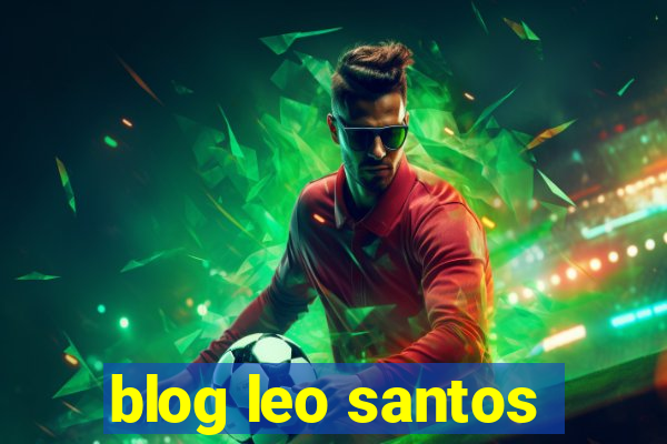 blog leo santos